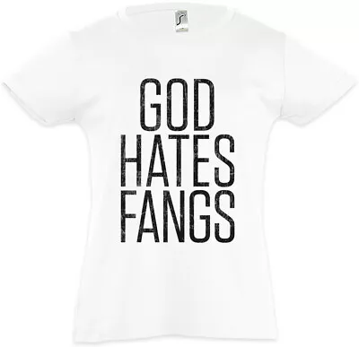 Buy GOD HATES FANGS Kids Girls T-Shirt True Fellowship Of The Sun The Blood Strain • 16.95£