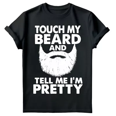 Buy Touch My Beard Tell Me Im Pretty Cool Fun Fathers Day Mens T-Shirts Tee Toped#FD • 9.99£