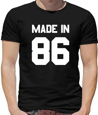 Buy Made In Birthday 86 Mens T-Shirt - 1986 - 34 - 34th - Birthday - Birth Year -Age • 13.95£
