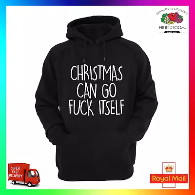 Buy Christmas Can Go F*ck Itself Rude Hoodie Hoody Hoodie Xmas Funny Sarcastic Cool • 24.99£