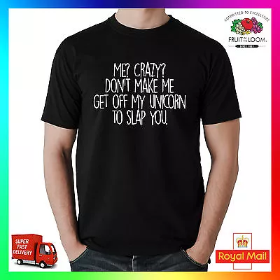 Buy Me Crazy? Unicorn Slap You T-shirt Tee Tshirt Gift Mens Ladies Funny Cheeky Cute • 14.99£
