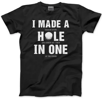 Buy Hole In One - Funny Golf Mens Unisex T-Shirt Golfer Golfing Golf • 13.99£
