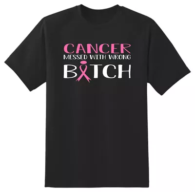 Buy Cancer Messed With Wrong Bitch-Breast Cancer Awareness-T Shirt Adults-Unisex • 14.99£