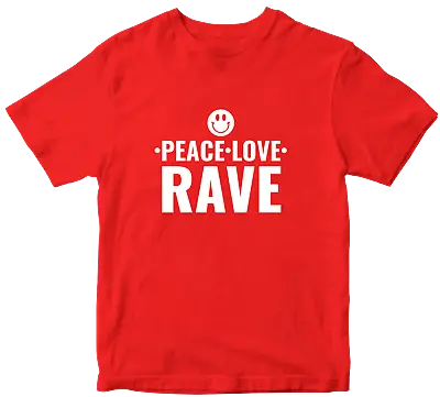Buy PEACE LOVE RAVE T-shirt Festival DJ Music Outfit Party Celebration Fun Gifts Top • 9.99£