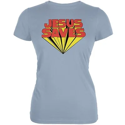 Buy Jesus Saves Inspired By Keith Moon Light Blue Juniors Soft T-Shirt • 16.07£