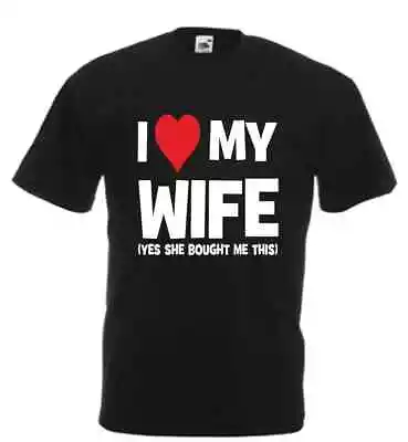 Buy Funny T-Shirt LOVE MY WIFE Men's Women Birthday Valentines Women's Day Gift Tee • 8.99£