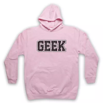 Buy Geek Funny Slogan Nerd Culture Cool Self Aware Retro Unisex Adults Hoodie • 27.99£