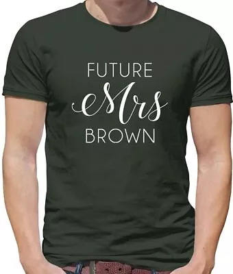 Buy Future Mrs Brown - Mens T-Shirt - Music Musician Love Fan Pop Chris • 13.95£