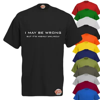 Buy I MAY BE WRONG Mens Funny T-Shirt, Slogan Tee Offensive • 11.99£