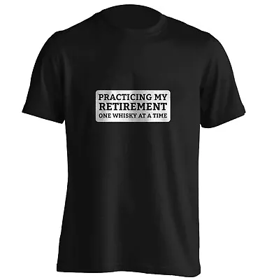 Buy Practicing My Retirement One Whisky At A Time, T-shirt Scottish Dram  Drink 6959 • 13.95£