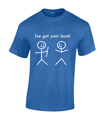 Buy I've Got Your Back Menst Shirt Funny Stickman Joke Design Cool Gift Fun Top • 7.99£