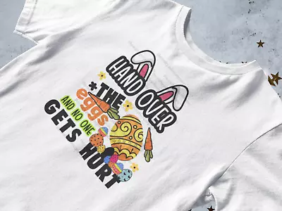 Buy Hand Over The Eggs And No One Gets Hurt Children's Kid's T-shirt Top, Easter • 9.34£