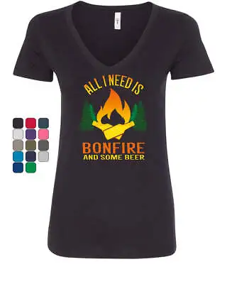Buy All I Need Is Bonfire & Some Beer Women's V-Neck T-Shirt Funny Camping Drinking • 22.67£