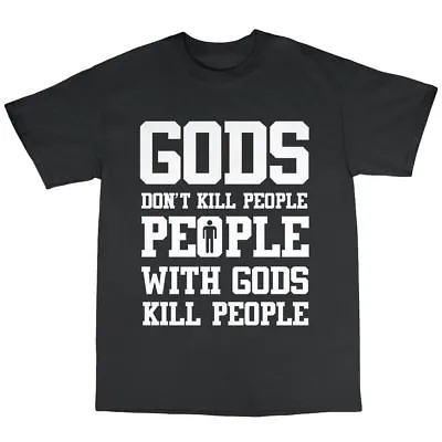 Buy God's Don't Kill People Atheist T-Shirt Premium Cotton Evolution Athiesm • 14.97£