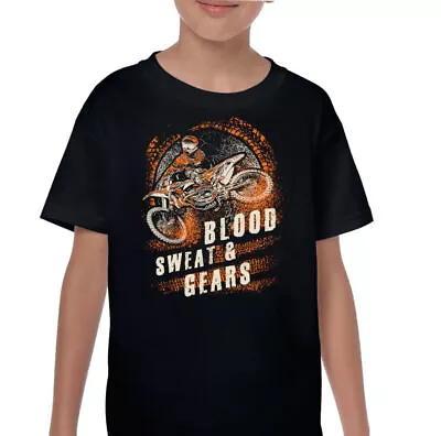 Buy Motocross T-Shirt Kids Blood Sweat And Gears Funny Motorbike Motox Dirt Bike Boy • 8.99£