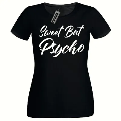 Buy Sweet But Psycho Tshirt, Ladies Fitted T- Shirt,Ladies Womens Slogan Tshirt • 9.99£