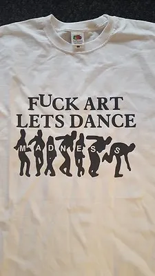 Buy MADNESS- F@ck Art Lets Dance-funny Mens T-shirt Small To Xxxl Sizes • 7.50£