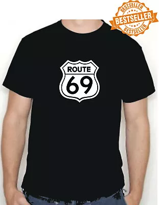 Buy ROUTE 69 (Route 66) T-shirt / SEX / RUDE / Birthday / Xmas / Holiday / All Sizes • 11.99£