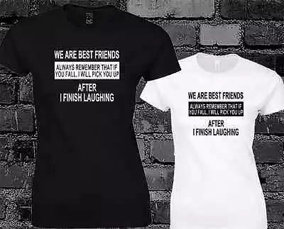 Buy We Are Best Friends Funny Ladies T Shirt Cool Yolo Swag Hipster Top • 8.99£