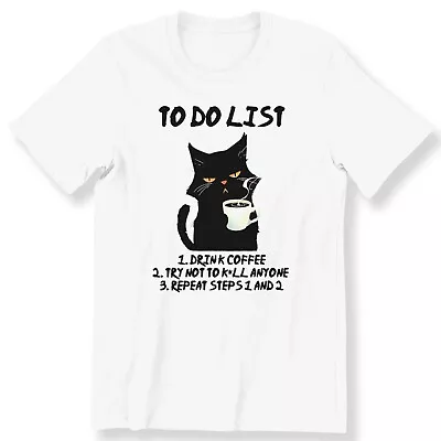 Buy Funny Black Cat To Do List Men's Ladies T-shirt Grumpy Black Cat Lovers T-shirt • 14.99£