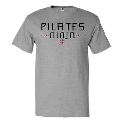 Buy Pilates Ninja T Shirt Funny Tee • 16.49£