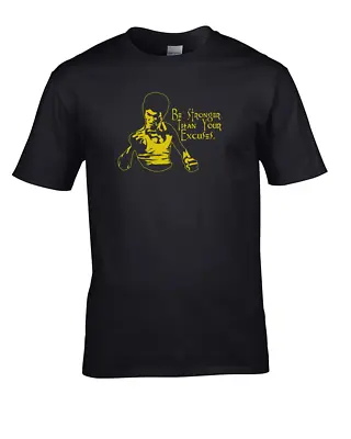 Buy Bruce Lee Quote- Be Stronger Than Your Excuse- Men's T-Shirt • 14.95£