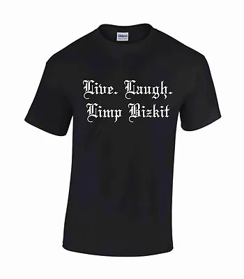Buy Live Laugh Limp Bizkit T-shirt Emo Aesthetic • 11£