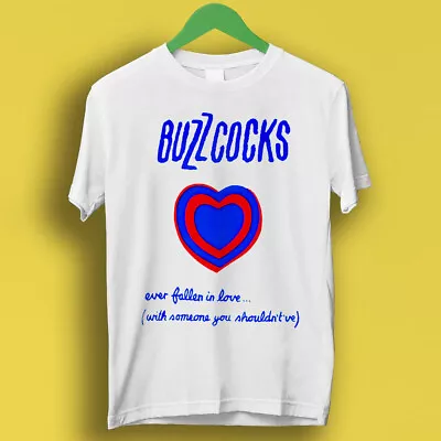 Buy Buzzcocks Ever Fallen In Love Punk Gift Tee T Shirt P1330 • 6.35£