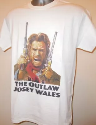 Buy The Outlaw Josey Wales T Shirt Film 70s Western Clint Eastwood Unforgiven W051 • 13.45£