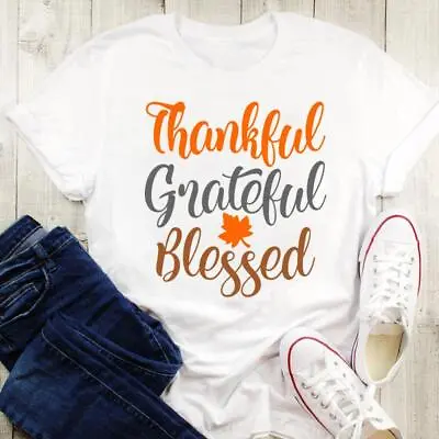 Buy Thankful, Grateful, Blessed T Shirt - %100 Premium Cotton • 12.95£