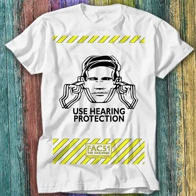 Buy Use Hearing Protection Factory Records The Hacienda T Shirt Top Tee 361 • 6.70£