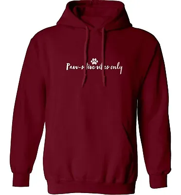 Buy Paw-sitive Vibes Only, Hoodie / Sweater Positive Spiritual Animals Pet Fun 7257 • 25.95£