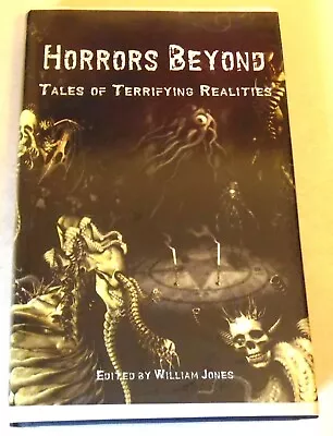 Buy William Jones - Horrors Beyond - US 1st ESP Limited H/c - 2005 - Anthology • 60£