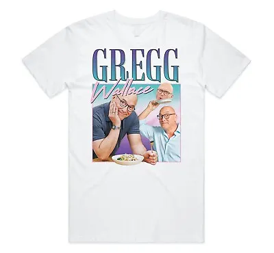 Buy Gregg Wallace Homage T-shirt Tee Funny UK TV Icon Legend Christmas Gift 80's • 15.99£