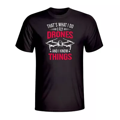 Buy I Fly Drones And I Know Things Funny Drone Pilot Distressed T-Shirt - Black  • 14.99£