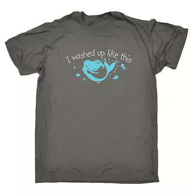 Buy Washed Up Like This Mermaid - Mens Funny Novelty Shirts T Shirt T-Shirt Tshirts • 12.95£