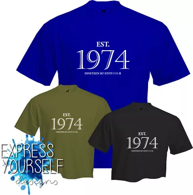 Buy EST. Established 1974- T Shirt, 50th BIRTHDAY (2024), Fun, Present, Gift, NEW • 9.99£