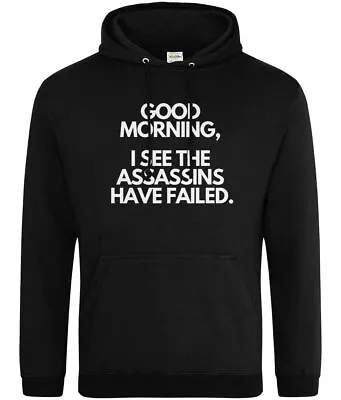 Buy Teemarkable! Mens I See The Assassins Have Failed Hoodie • 29.95£