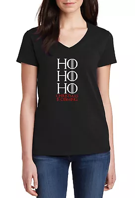 Buy Ladies V-neck Ho Ho Ho Christmas Is Coming T Shirt Xmas Game Of Thrones T-shirt • 16.10£