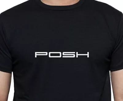 Buy POSH - Funny T Shirt - Interesting Gift For The Porsche Drivers • 7.98£