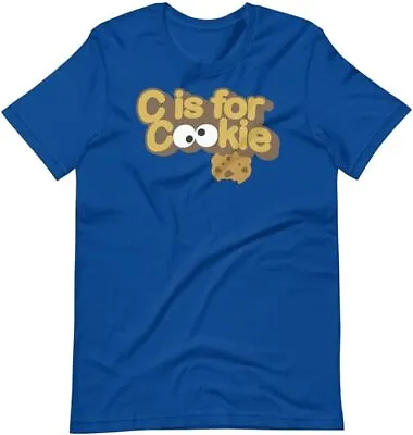 Buy C Is For Cookie T-Shirt Var Sizes S-5XL • 19.99£