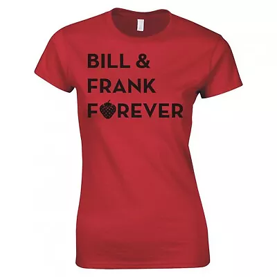 Buy Inspired By The Last Of Us  Bill And Frank Forever  Ladies T-shirt • 12.99£