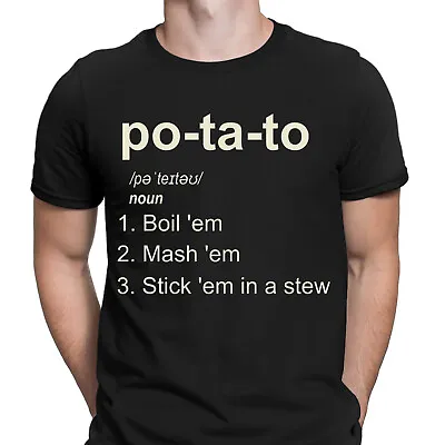 Buy Potato Boil Em Mash Em Put Em In A Stew Noun Funny Mens T-Shirts Tee Top #DGV • 9.99£