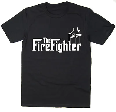 Buy The Fire Fighter - Funny T-Shirt - Godfather Spoof - Many Colours • 12.95£
