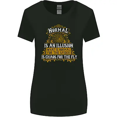 Buy Normal Is An Illusion Slogan Womens Wider Cut T-Shirt • 9.99£