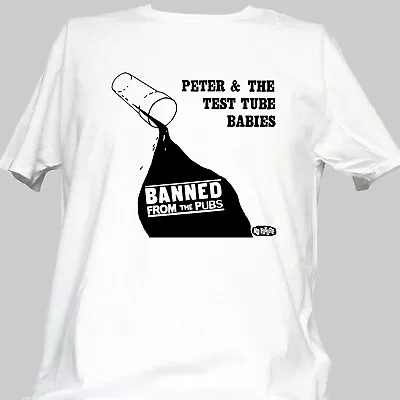 Buy Peter & The Test Tube Babies Punk Rock Short Sleeve White Unisex T-shirt S-3XL • 14.99£