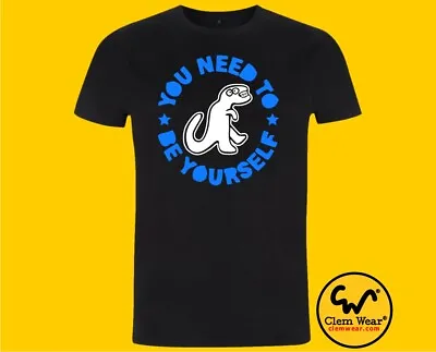 Buy Tee T-shirt Band Music T-rex Oasis YOU NEED TO BE YOURSELF Tshirt Fair Trade • 17.99£