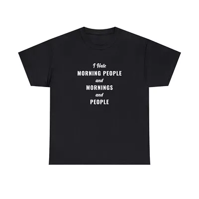 Buy I Hate Morning People T-Shirt • 20£