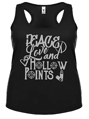 Buy Hick Not Hip Peace Love And Hollow Points Woman's Racerback Collection • 25.47£