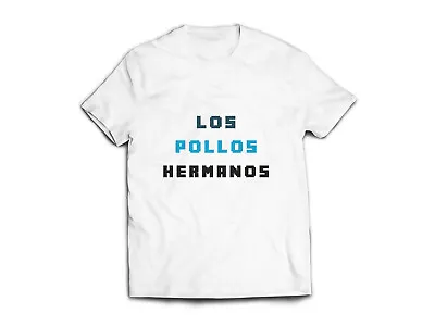 Buy LOS POLLOS HERMANOS White Short Sleeve Round Neck Custom UK US  T-Shirt New • 12.99£